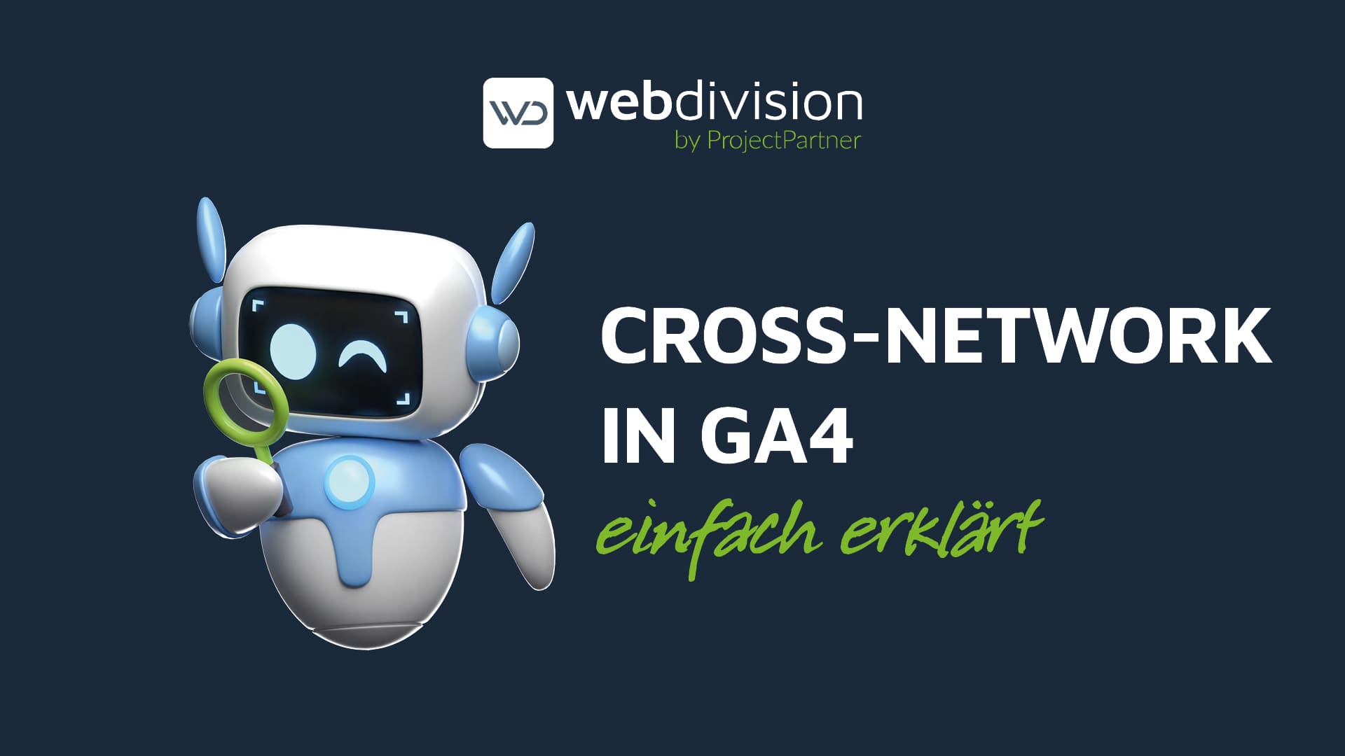 Beitragsbild Cross-Network in Google Analytics 4
